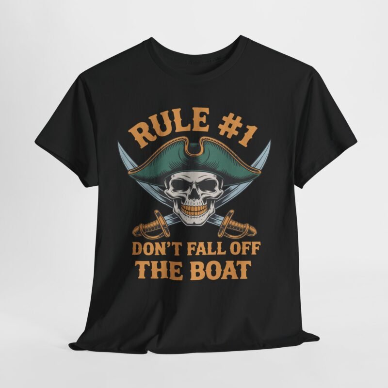 Pirate don’t fall off the boat shirt with skull, crossed swords, and vintage lettering