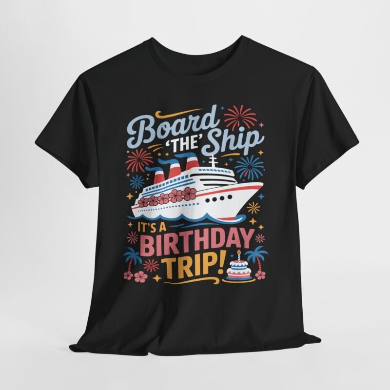 birthday trip cruise shirt cruise ship fireworks tropical birthday design