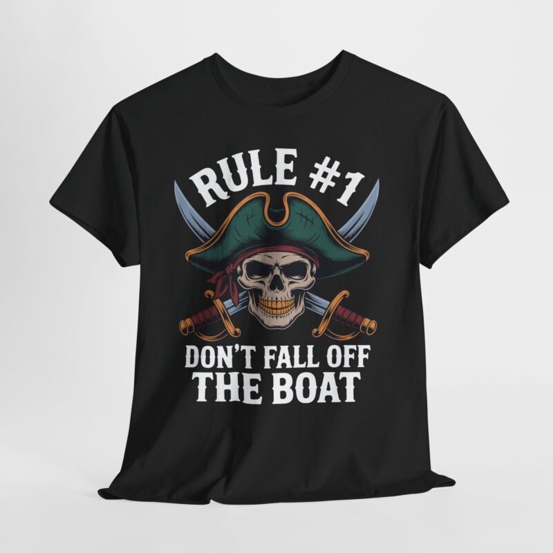 Pirate don’t fall off the boat shirt with skull, crossed swords, and vintage lettering