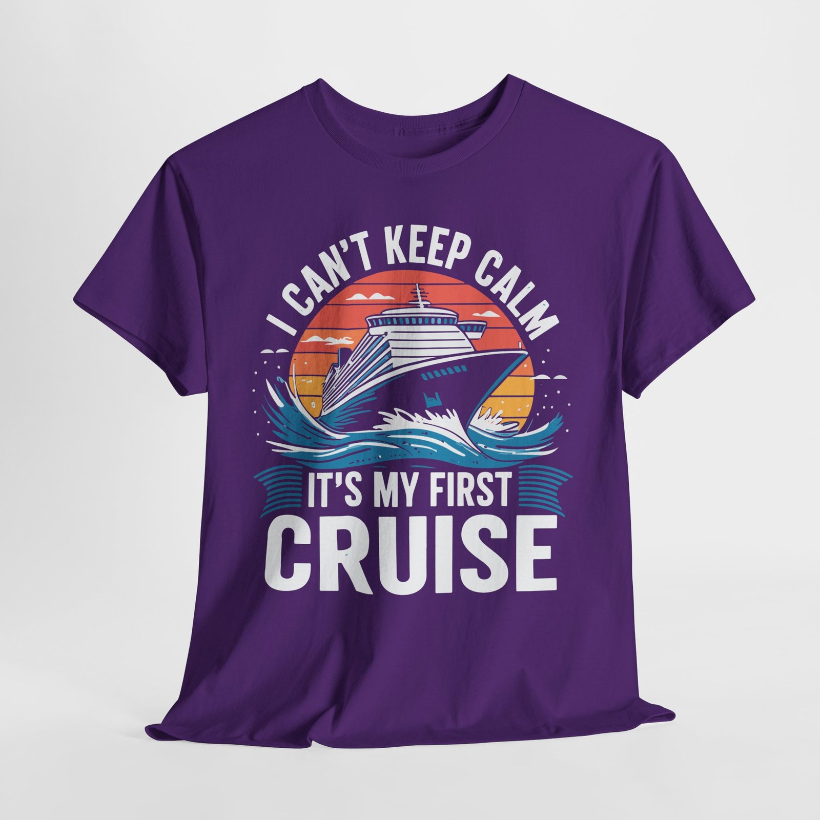 First Cruise T-shirt: I Can’t Keep Calm It’s My First Cruise Tee 13 First Cruise T-shirt: I Can’t Keep Calm It’s My First Cruise Tee - Image 13