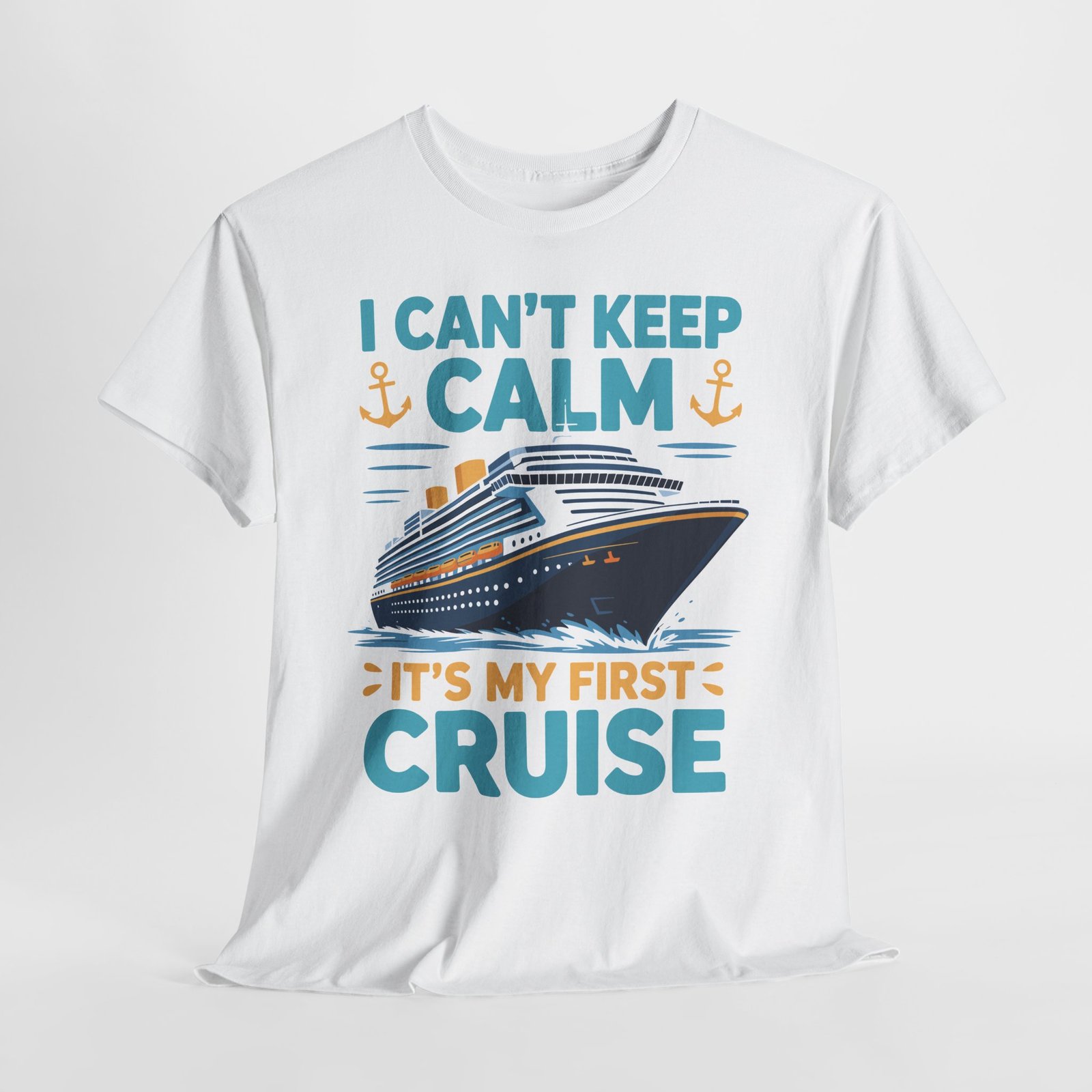 First Cruise T-shirt: I Can’t Keep Calm It’s My First Cruise Tee 17 First Cruise T-shirt: I Can’t Keep Calm It’s My First Cruise Tee - Image 17