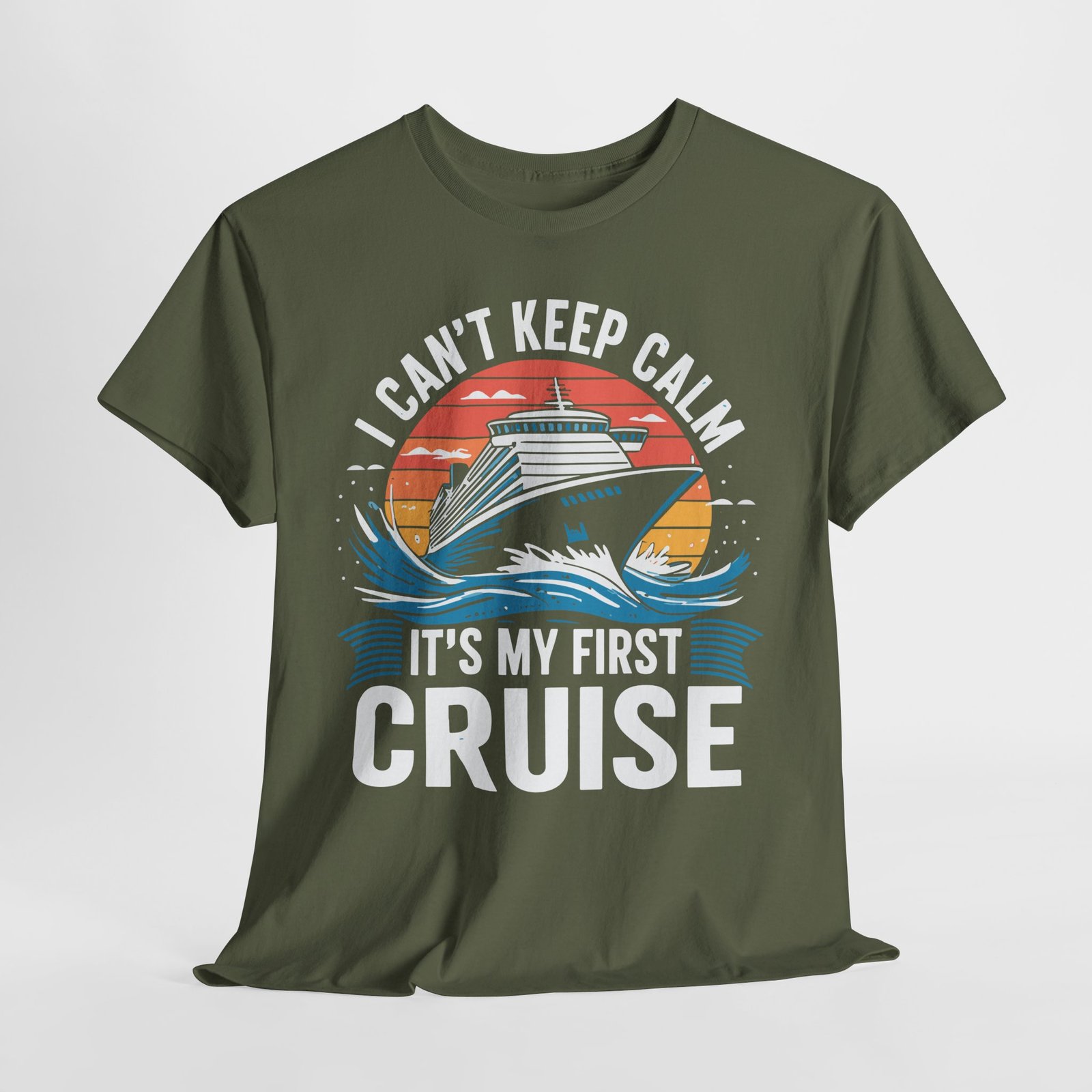 First Cruise T-shirt: I Can’t Keep Calm It’s My First Cruise Tee 11 First Cruise T-shirt: I Can’t Keep Calm It’s My First Cruise Tee - Image 11