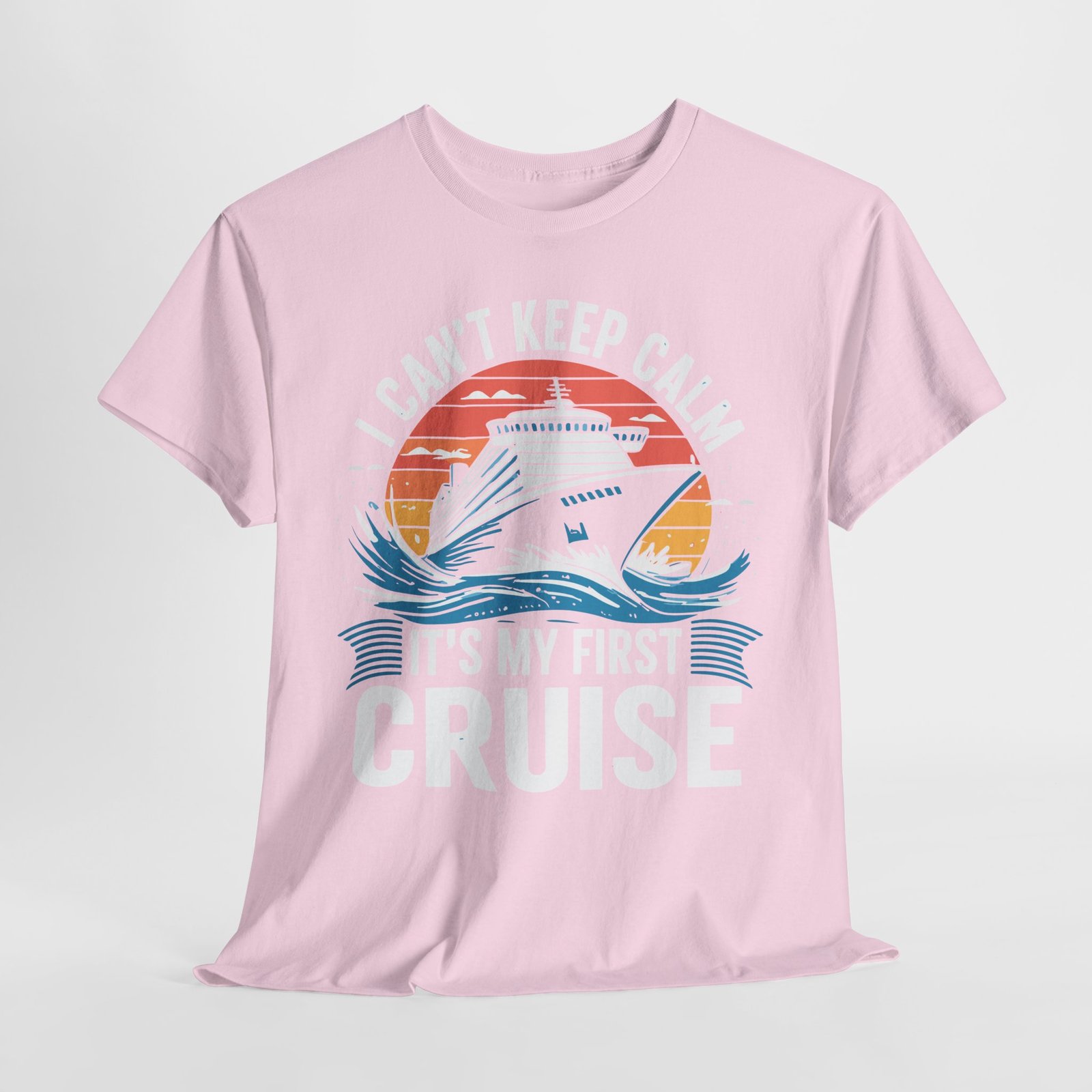 First Cruise T-shirt: I Can’t Keep Calm It’s My First Cruise Tee 16 First Cruise T-shirt: I Can’t Keep Calm It’s My First Cruise Tee - Image 16