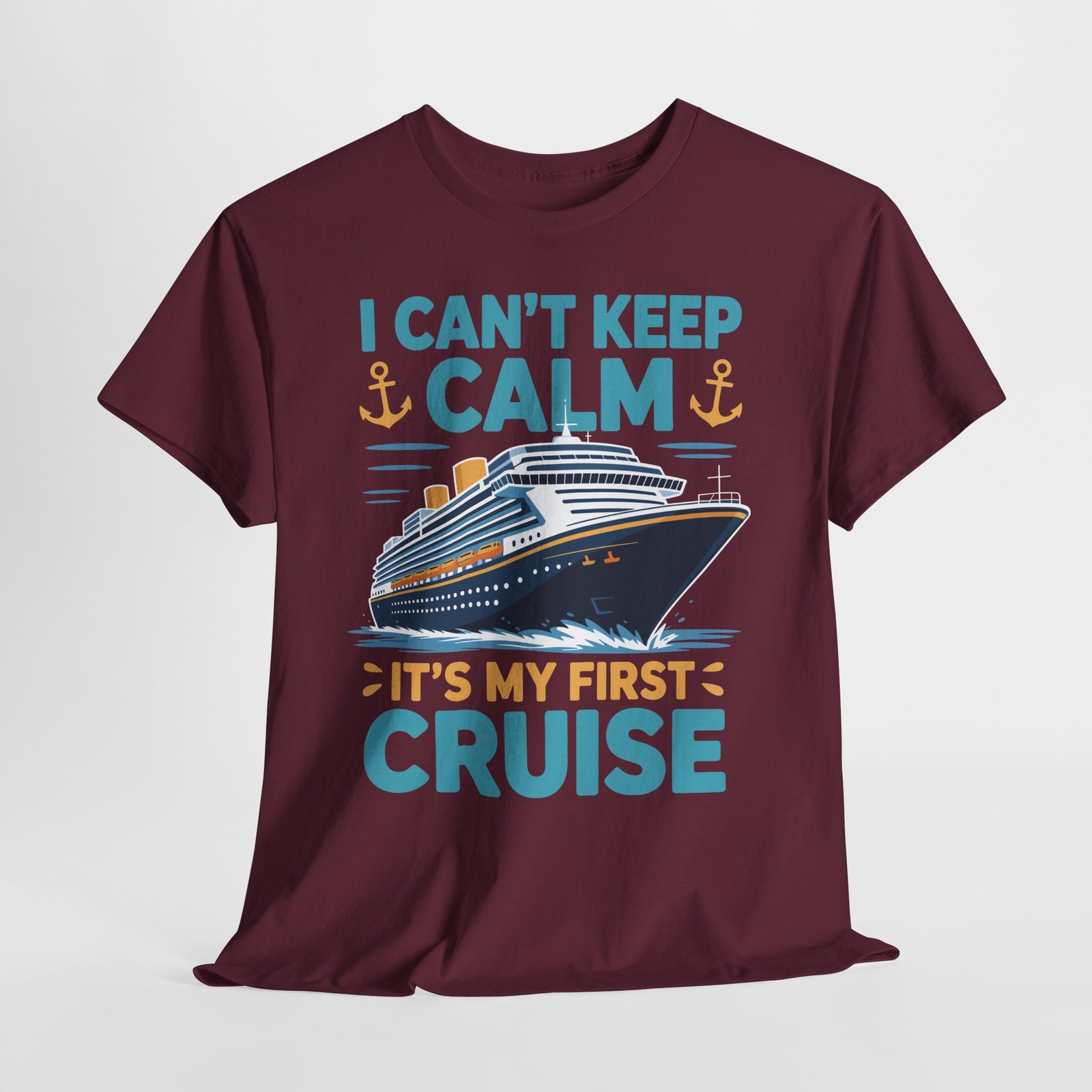 First Cruise T-shirt: I Can’t Keep Calm It’s My First Cruise Tee 18 First Cruise T-shirt: I Can’t Keep Calm It’s My First Cruise Tee - Image 18