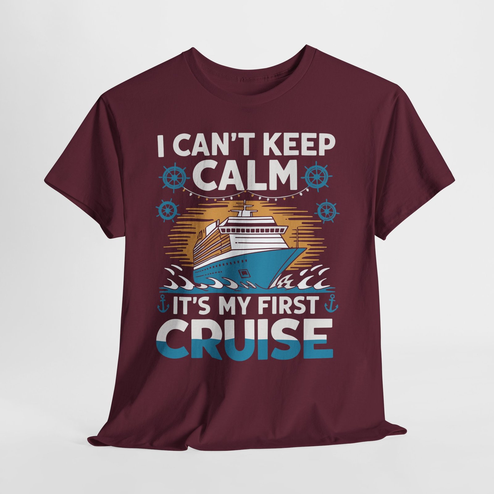First Cruise T-shirt: I Can't Keep Calm It's My First Cruise Tee 18 First Cruise T-shirt: I Can't Keep Calm It's My First Cruise Tee - Image 18