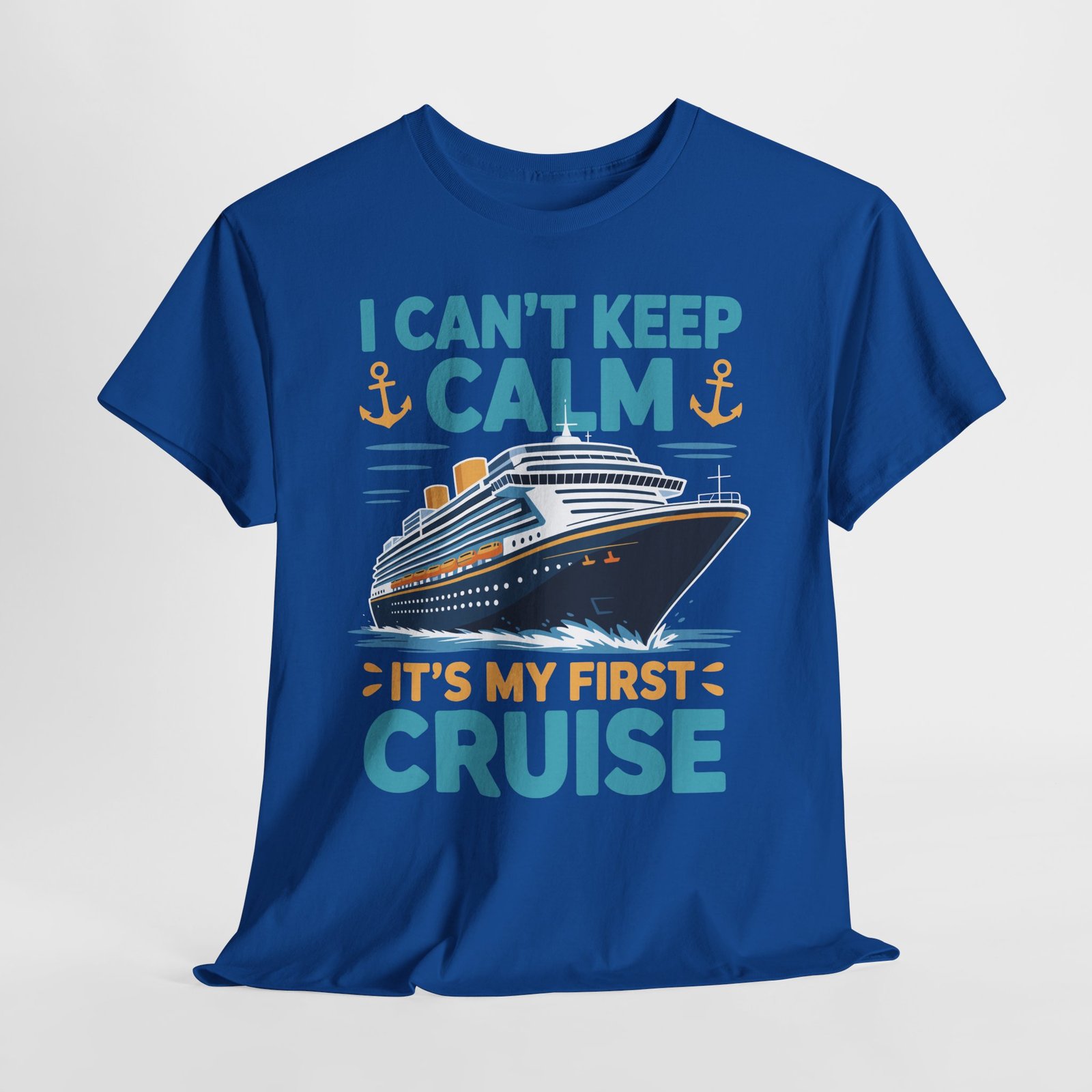 First Cruise T-shirt: I Can’t Keep Calm It’s My First Cruise Tee 14 First Cruise T-shirt: I Can’t Keep Calm It’s My First Cruise Tee - Image 14